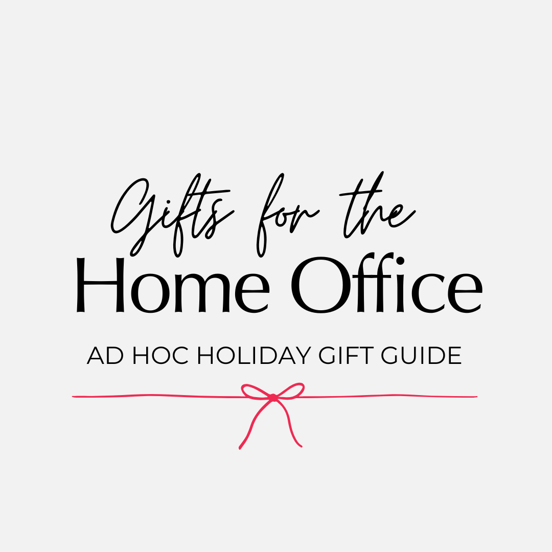 Gifts for the Home Office